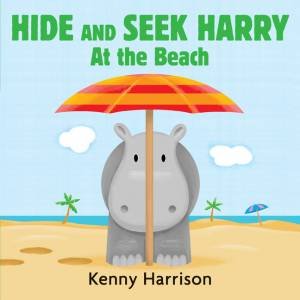 Hide and Seek Harry at the Beach by Kenny Harrison