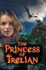 The Princess of Trelian