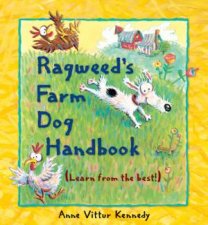 Ragweeds Farm Dog Handbook