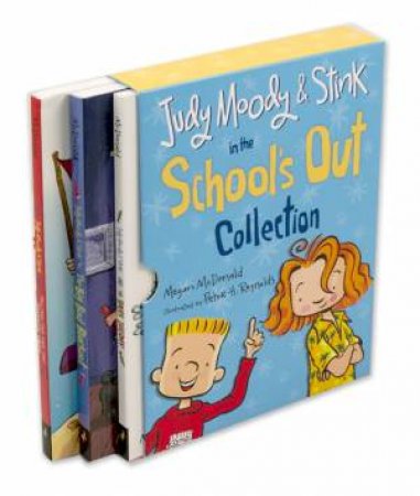 Judy Moody And Stink: The School's Out Collection by Megan Mcdonald & Peter H. Reynolds