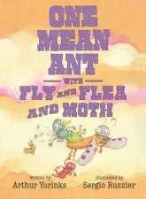 One Mean Ant With Fly And Flea And Moth