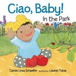 Ciao Baby In The Park