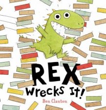 Rex Wrecks It Board Book
