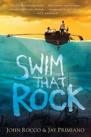 Swim That Rock by John & Primiano, Jay Rocco