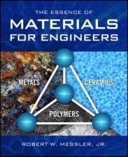 Essence Of Materials For Engineers