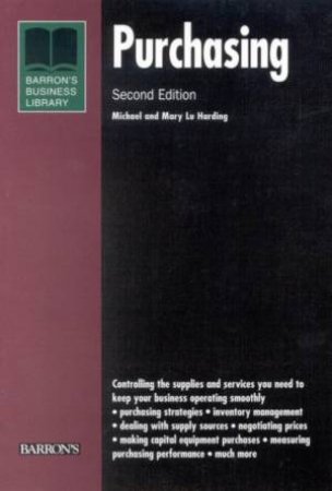 Barron's Business Library: Purchasing by Michael Harding & Mary Lu Harding