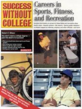 Success Without College Careers In Sports Fitness And Recreation