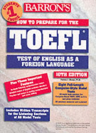 Barron's How To Prepare For The TOEFL: Test Of English As A Foreign Language by Pamela J Sharpe