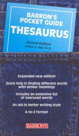 Barron's Pocket Guide Thesaurus - 2 ed by Arthur Bell
