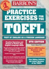 Practice Exercises For The TOEFL