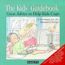 The Kids Guidebook Great Advice To Help Kids Cope