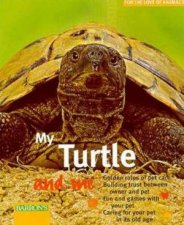 For The Love Of Animals My Turtle And Me