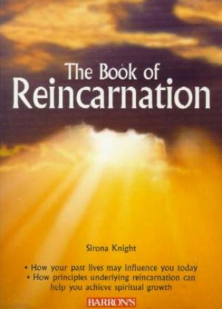 The Book Of Reincarnation by Sirona Knight