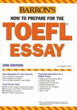 How To Prepare For The Toefl Essay