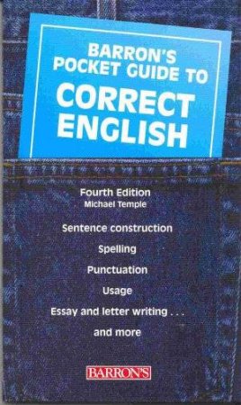 Barron's Pocket Guide To Correct English by Michael Temple