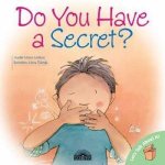 Do You Have A Secret