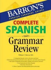 Barrons Foreign Language Guides Complete Spanish Grammar Review