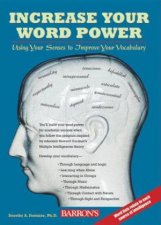 Increase Your Word Power Using Your Senses To Improve Your Vocabulary