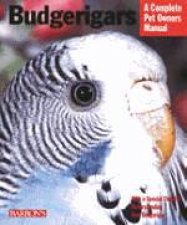 Complete Pet Owners Manual Budgerigars 2nd Ed