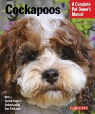 Barrons complete Pet Owners Manuals Cockapoos