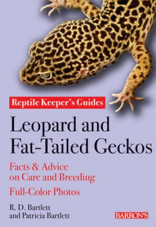 Leopard & Fat-Tailed Geckos 2nd Edition