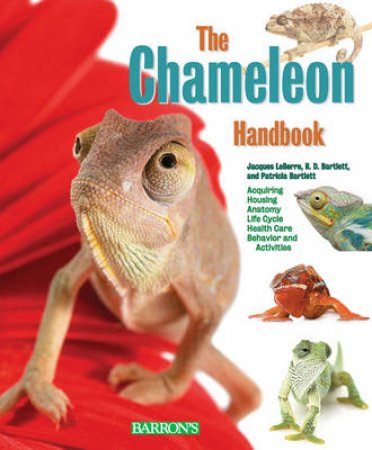 Barron's Pet Handbooks: The Chameleon Handbook by Unknown
