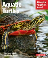 Barrons Complete Pet Owners Manuals Aquatic Turtles