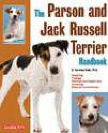 The Parson and Jack Russell Terrier Handbook by Caroline Coile