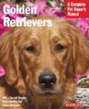 A Complete Pet Owners Manual Golden Retrievers