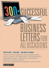300 Plus Successful Business Letter for All Occasions
