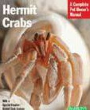 A Complete Pet Owners Manual Hermit Crabs