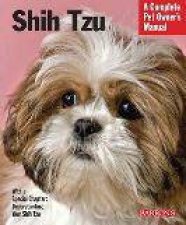 Complete Owners Manual Shih Tzu