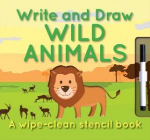 Write and Draw: Wild  Animals by Elise See Tai
