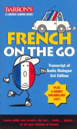 French On The Go - 3 Ed - CD by Anne Heminway