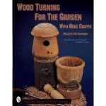 Wood Turning for the Garden With Mike Cripps