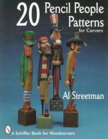 20 Pencil Pele Patterns for Carvers by STREETMAN AL