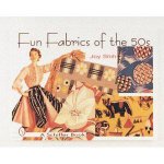 Fun Fabrics of the 50s