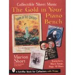 Gold in Your Piano Bench Collectible Sheet MusicTearjerkers Black Songs Rags and Blues