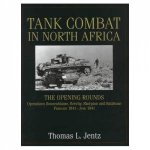 Tank Combat in North Africa The ening Rounds erations Sonnenblume Brevity Skorpion and Battleaxe