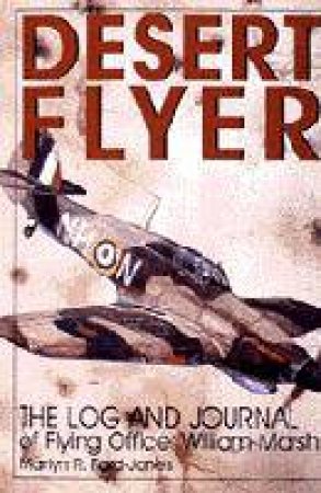 Desert Flyer by FORD-JONES MARTYN