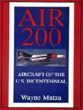 Aircraft of the U S Bicentennial Aircraft of the US Bicentennial