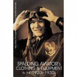 Spalding Aviators Clothing and Equipment in the 1920s1930s