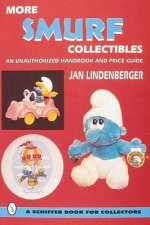 More Smurf Collectibles An Unauthorized Handbook and Price Guide