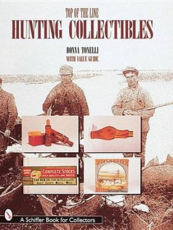 T of the Line Hunting Collectibles by TONELLI DONNA