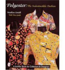 Polyester Indestructible Fashion