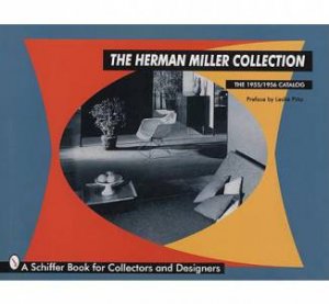Herman Miller Collection: The 1955/1956 Catalog by PINA LESLIE