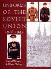 Uniforms of the Soviet Union 19181945