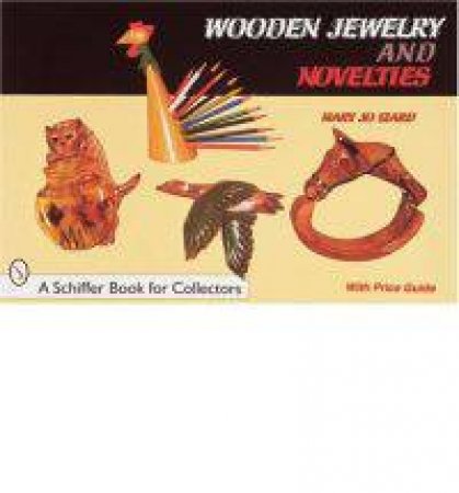 Wooden Jewelry and Novelties by IZARD MARY JO