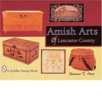 Amish Arts of Lancaster County