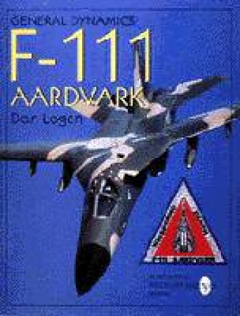 General Dynamics F-111 Aardvark by Don Logan